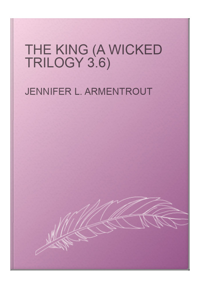 The King (A Wicked Trilogy 3.6)