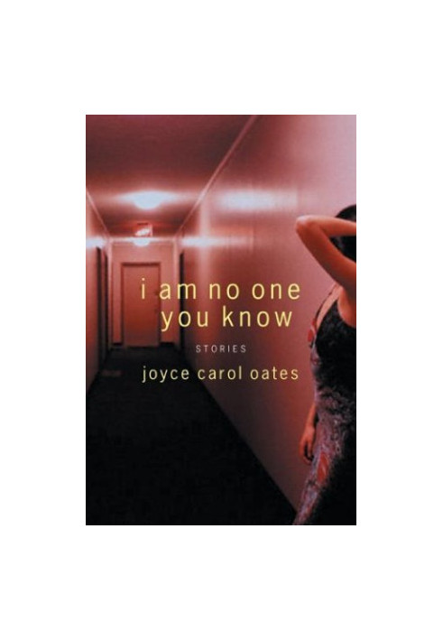 I Am No One You Know: Stories