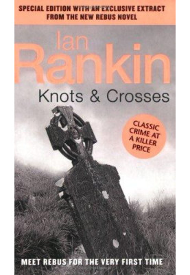 Knots & Crosses (Inspector Rebus, 01)