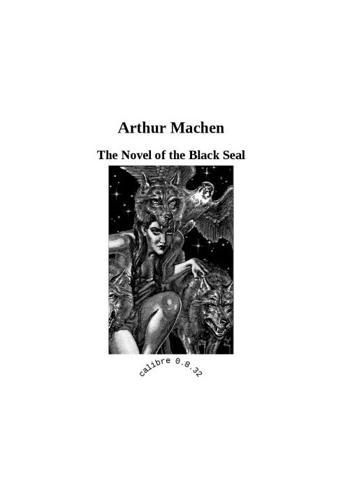 The Novel of the Black Seal