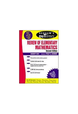 Schaum's Outline of Review of Elementary Mathematics