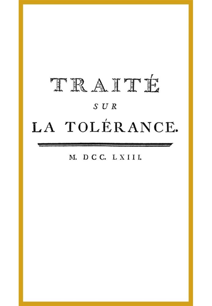 Treatise on Tolerance