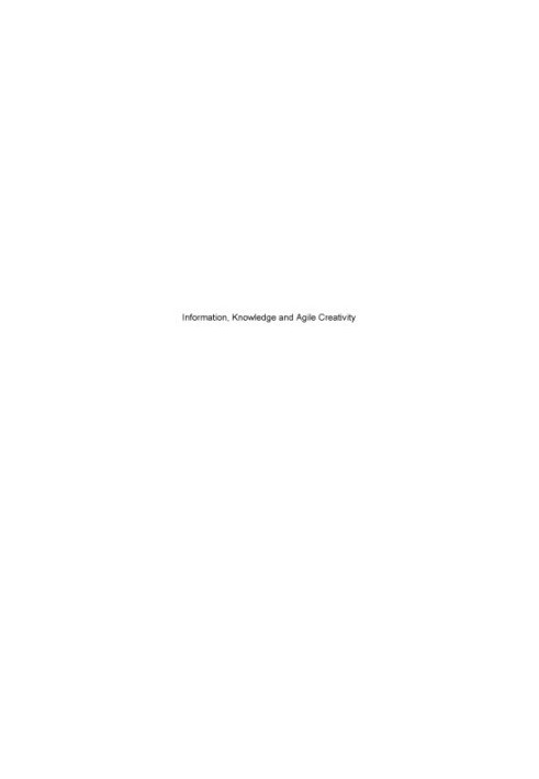 Information, knowledge and agile creativity
