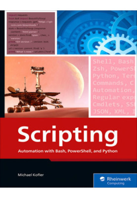 Scripting: Automation with Bash, PowerShell, and Python
