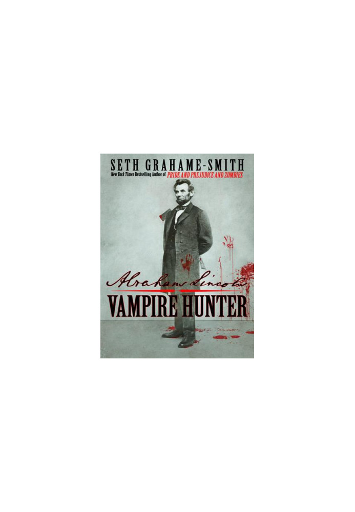 Abraham Lincoln: Vampire Hunter