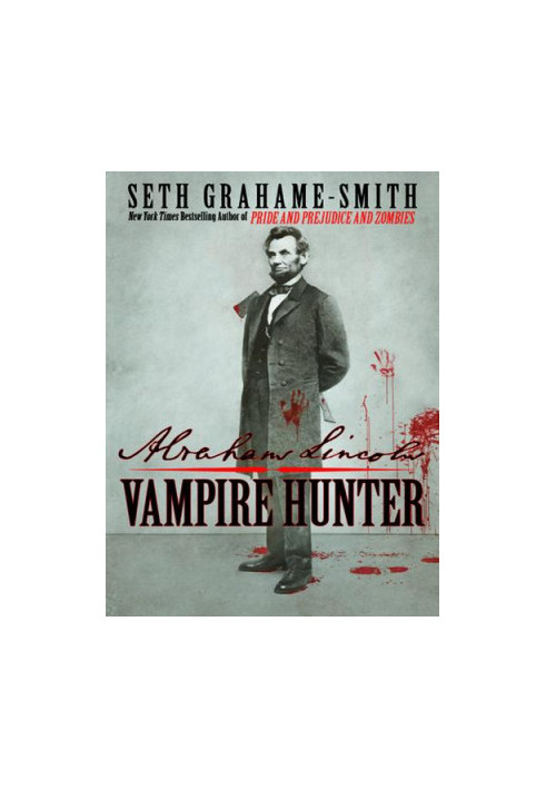 Abraham Lincoln: Vampire Hunter