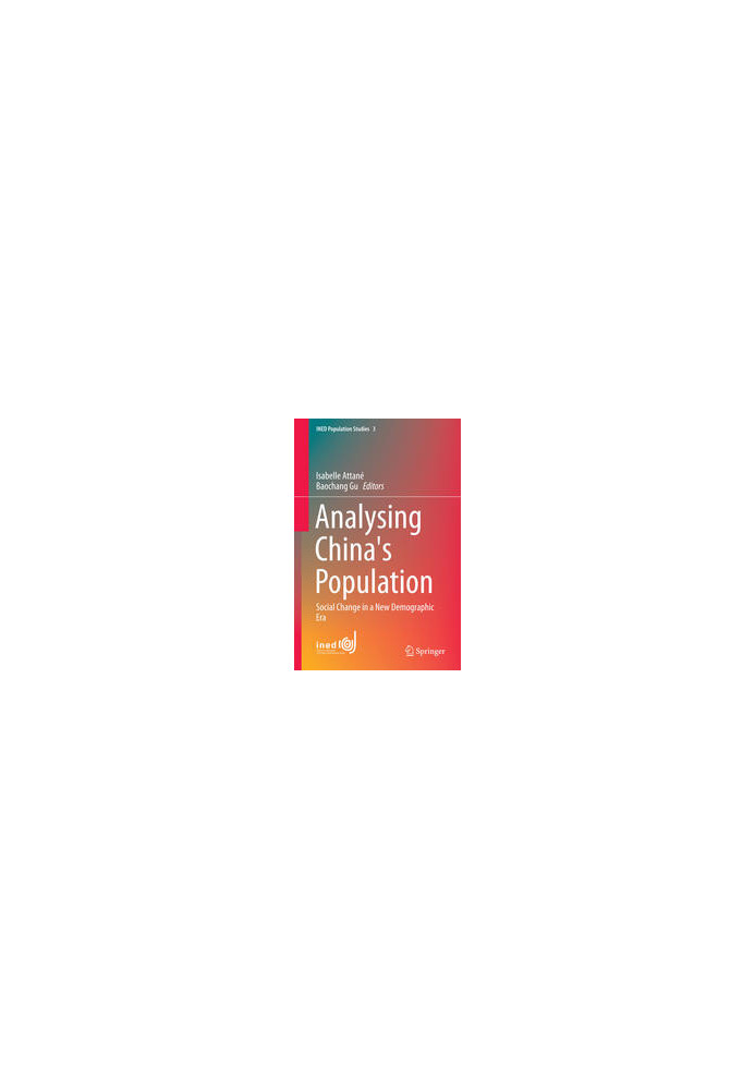 Analysing China's Population: Social Change in a New Demographic Era