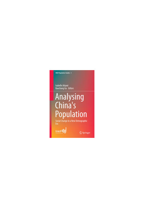 Analysing China's Population: Social Change in a New Demographic Era
