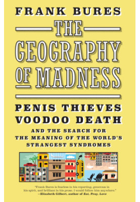 The Geography of Madness