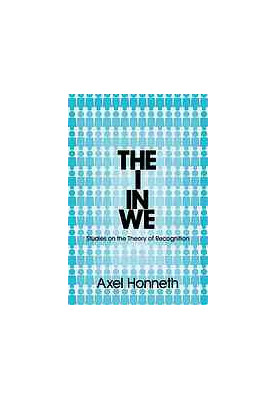 The I in we: studies in the theory of recognition