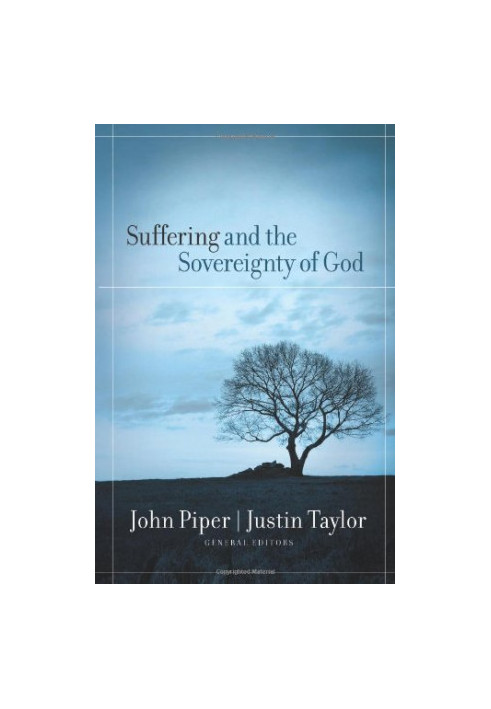 Suffering and the Sovereignty of God