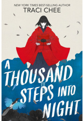 A Thousand Steps Into Night