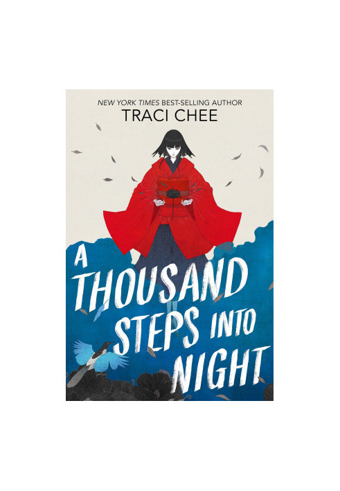 A Thousand Steps Into Night
