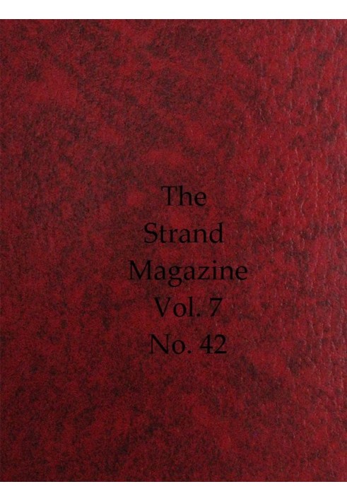 Журнал Strand, Vol. 07, выпуск 42, июнь 1894 г., иллюстрированный ежемесячный журнал.