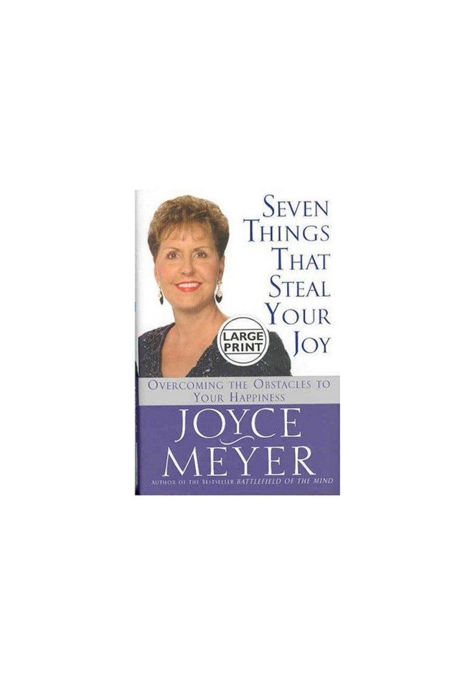 Seven Things That Steal Your Joy