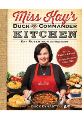 Miss Kay's Duck Commander Kitchen