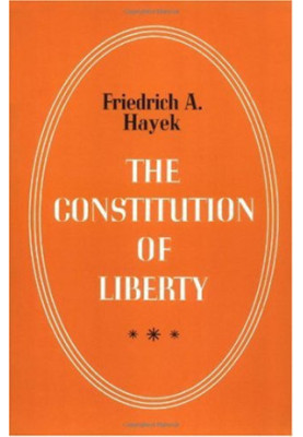 The Constitution of Liberty