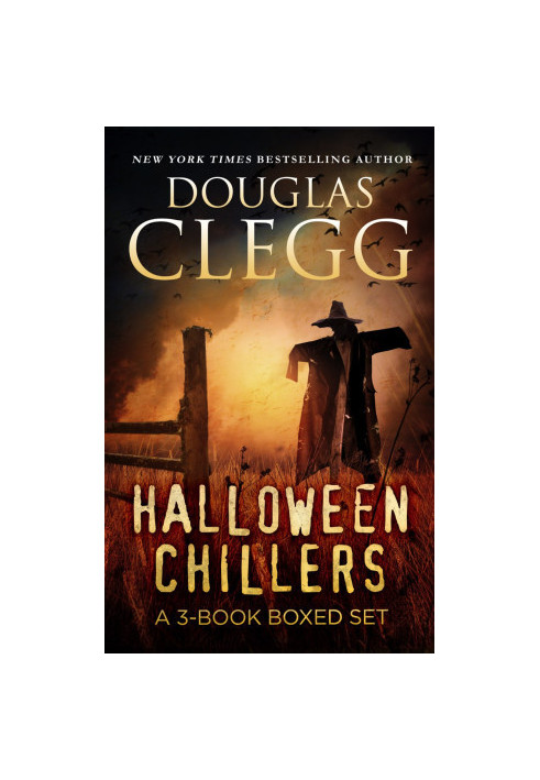 Halloween Chillers · A Box Set of Three Books of Horror & Suspense