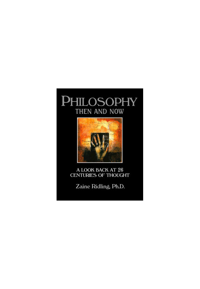 Philosophy Then and Now