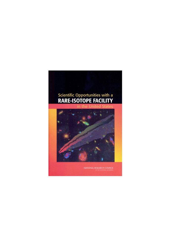 Scientific Opportunities with a Rare-Isotope Facility in the United States.