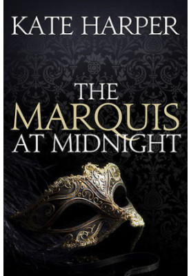 The Marquis at Midnight