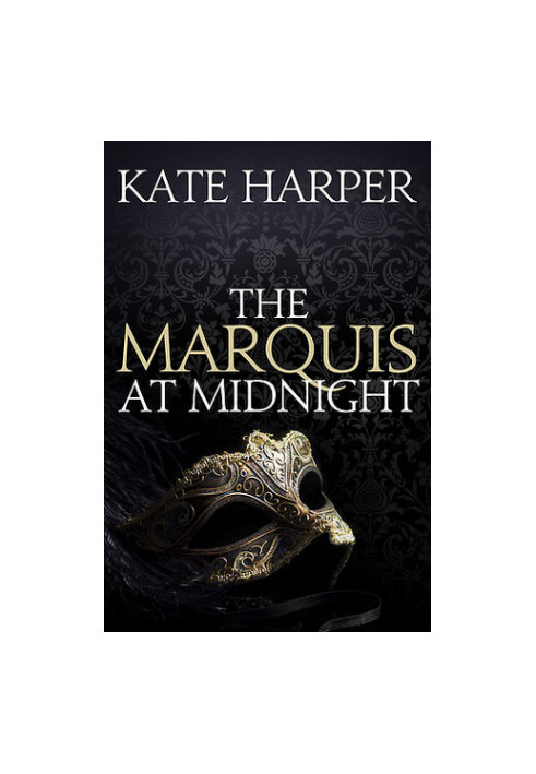 The Marquis at Midnight