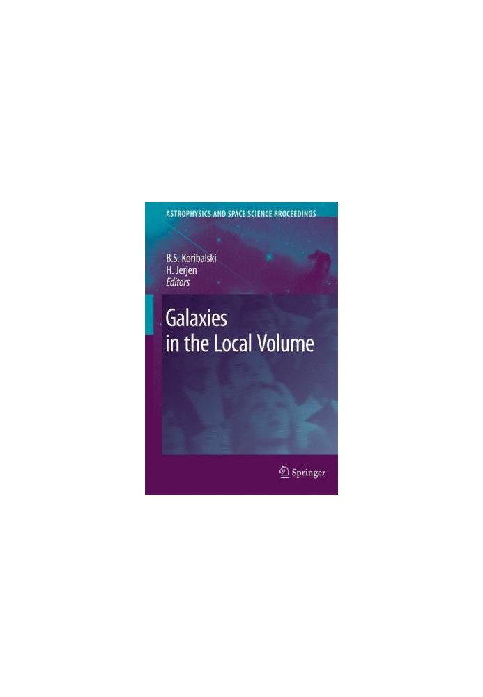 Galaxies in the Local Volume (Astrophysics and Space Science Proceedings)