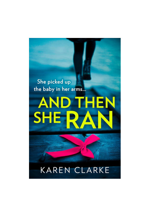And Then She Ran