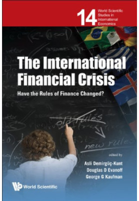 The International Financial Crisis: Have the Rules of Finance Changed?