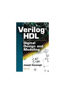 Verilog HDL: Digital Design and Modeling