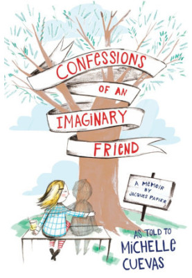 [Confessions of an Imaginary Friend 01] • Confessions of an Imaginary Friend