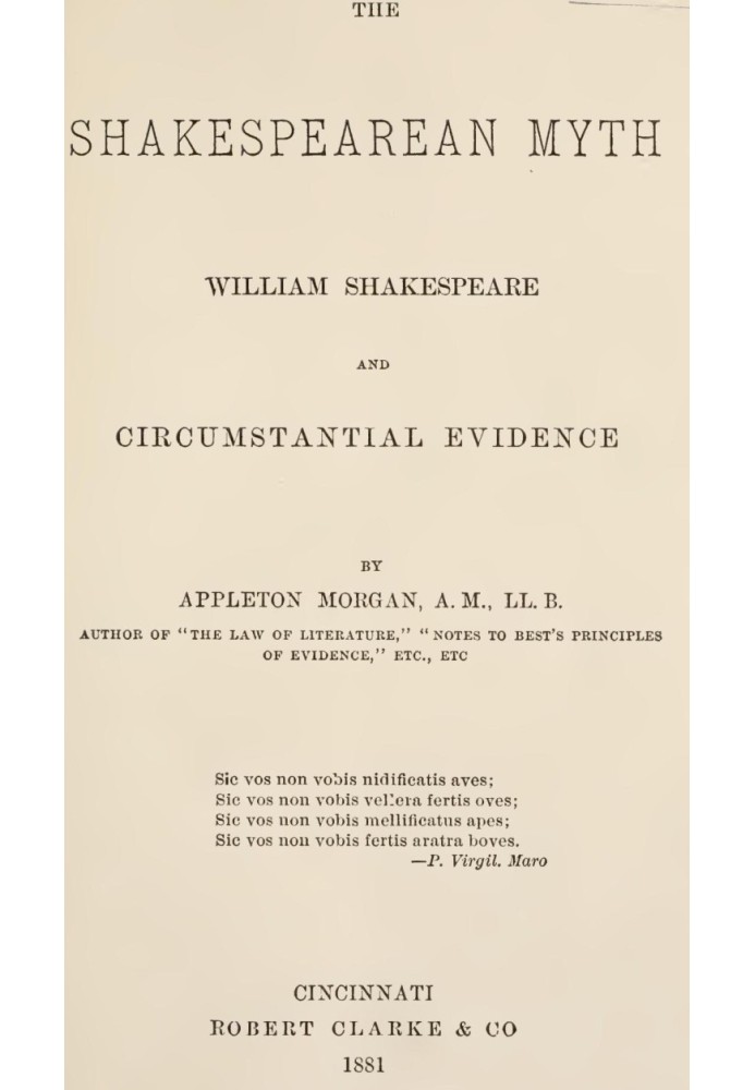 The Shakespearean Myth: William Shakespeare and Circumstantial Evidence