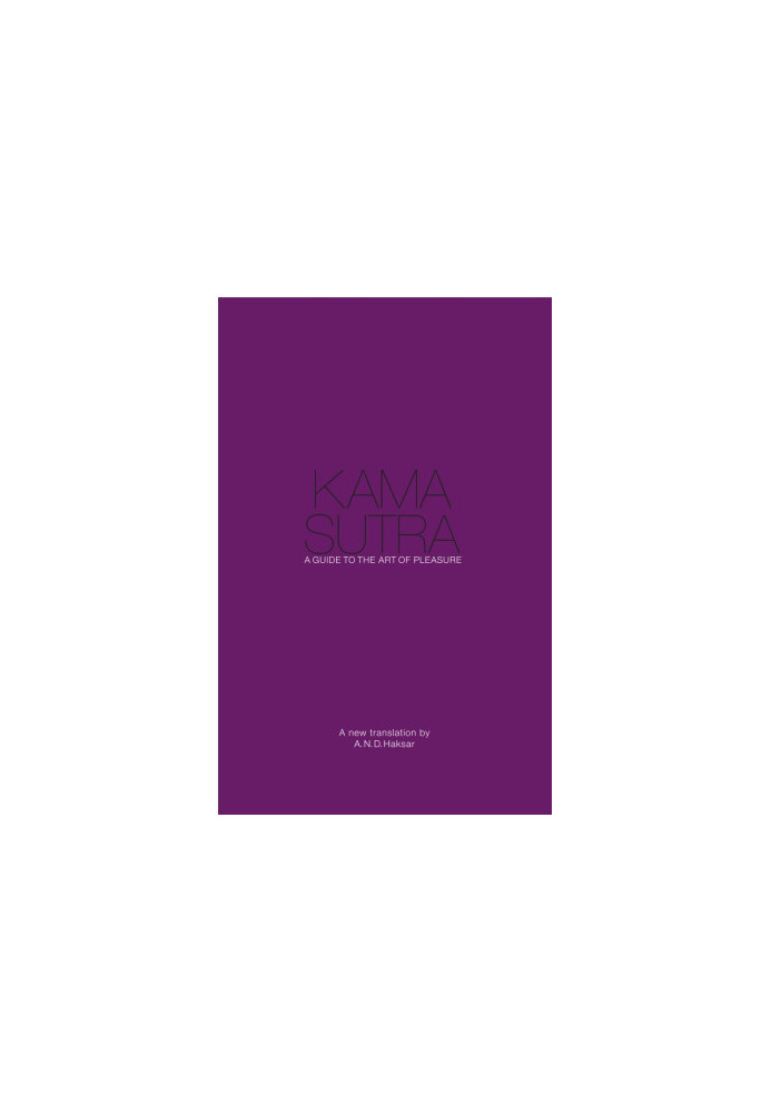 Kama Sutra: A Guide to the Art of Pleasure