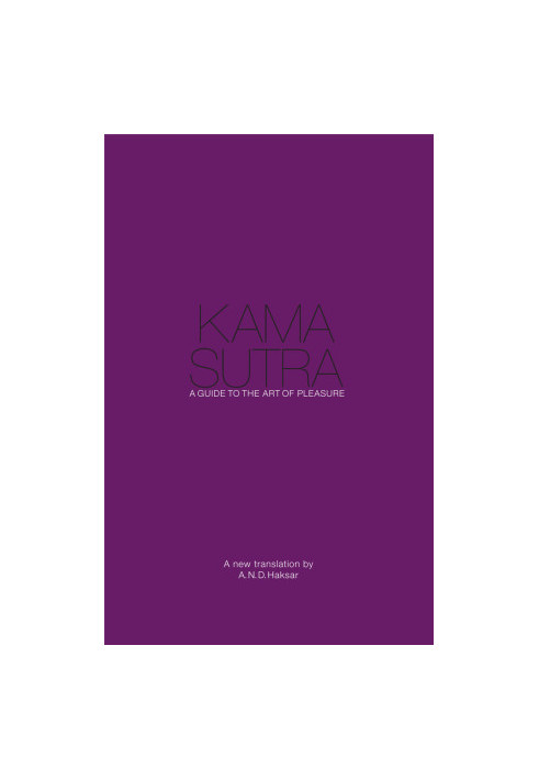 Kama Sutra: A Guide to the Art of Pleasure
