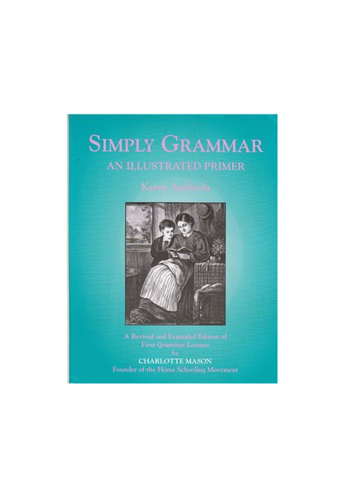 Simply Grammar: An Illustrated Primer