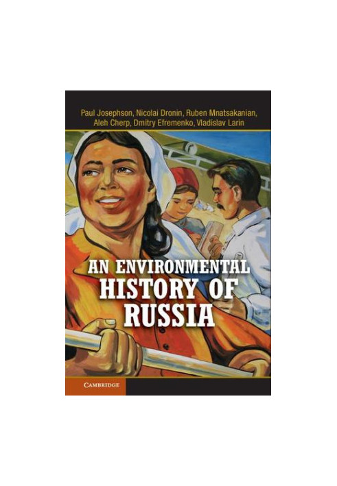 An Environmental History of Russia