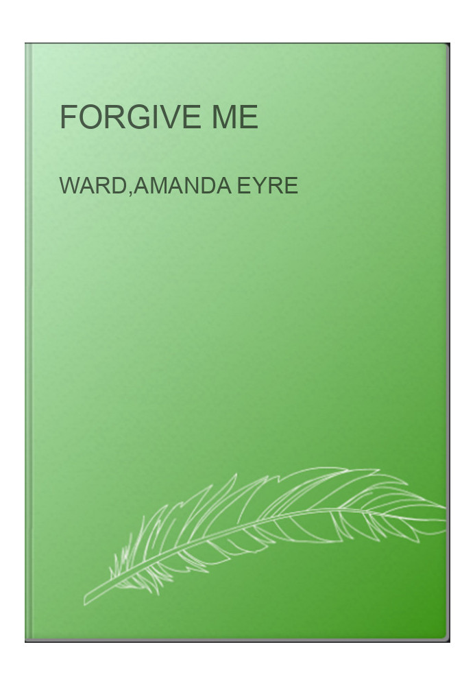 Forgive Me