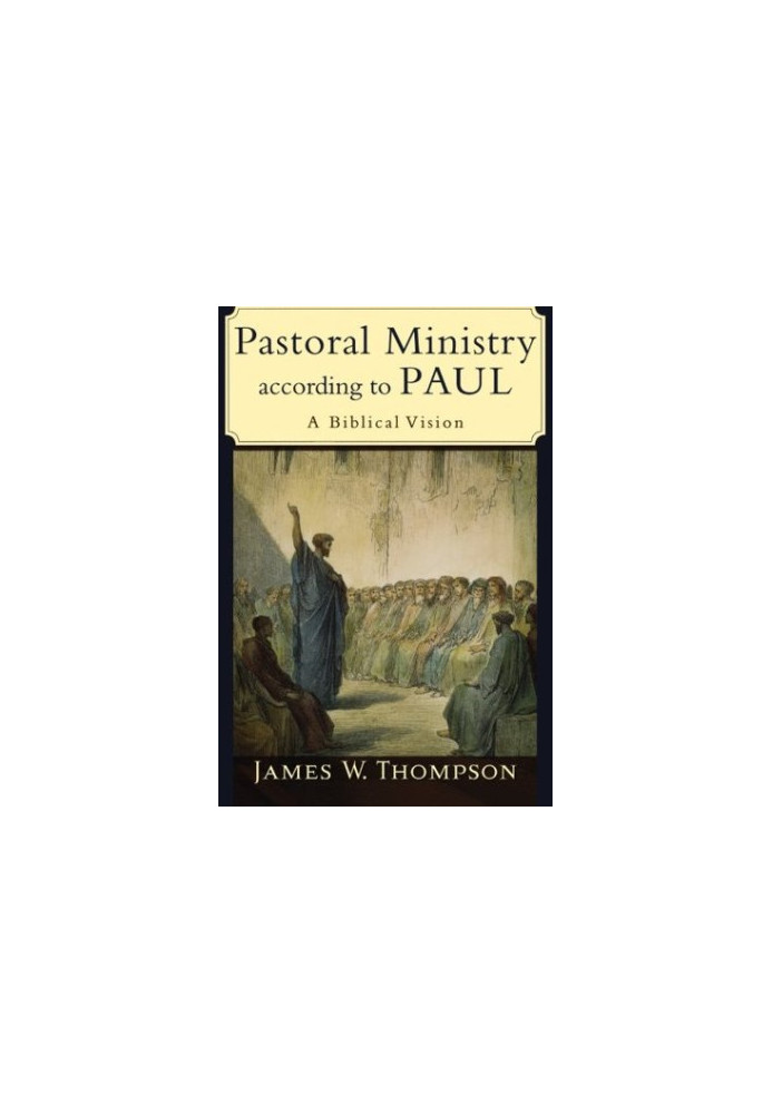Pastoral Ministry according to Paul