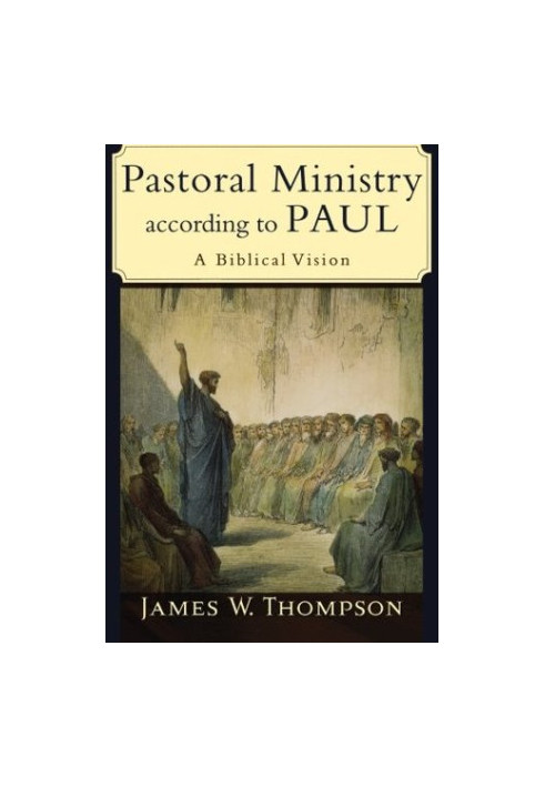 Pastoral Ministry according to Paul