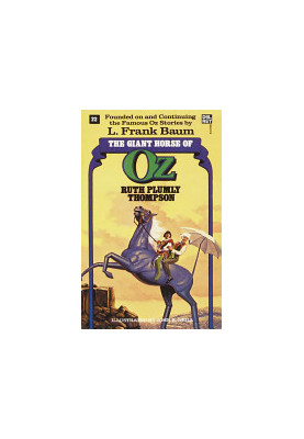 Giant Horse of Oz (The Wonderful Oz Books, 22) (Wonderful Oz Books (Paperback))