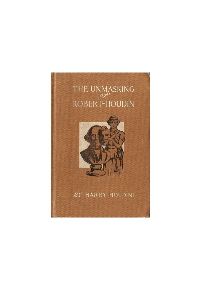 The Unmasking of Robert-Houdin