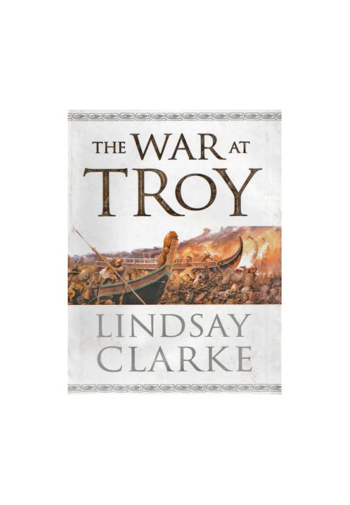 [Troy 01] • The War At Troy