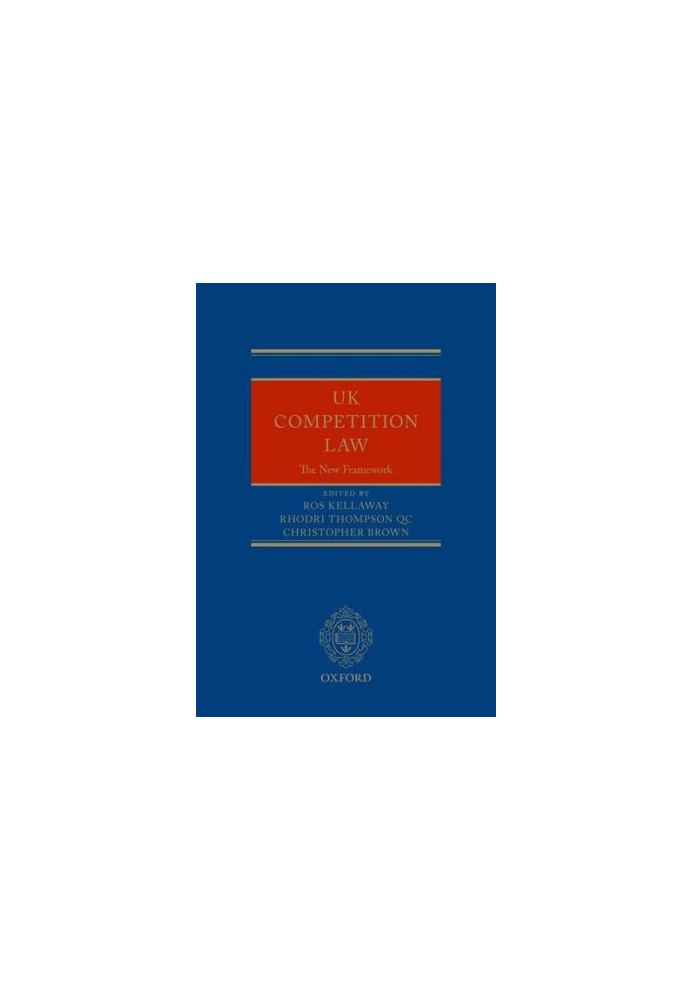 UK competition law : the new framework