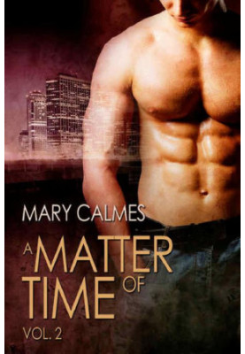 [A Matter of Time 03] • A Matter of Time: Vol. 2