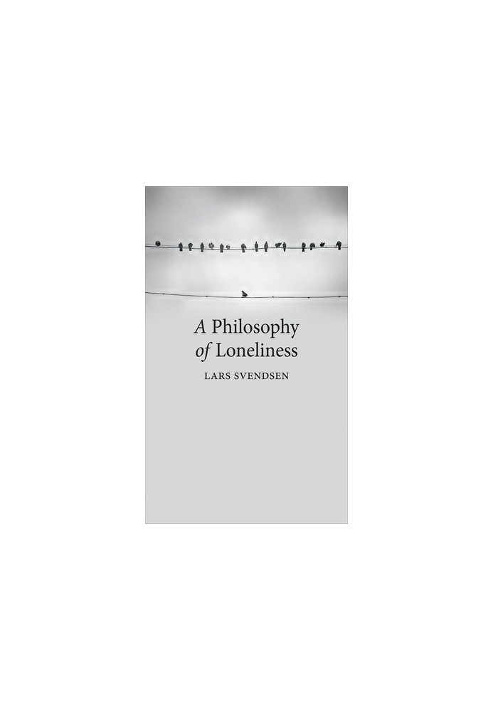 A Philosophy of Loneliness