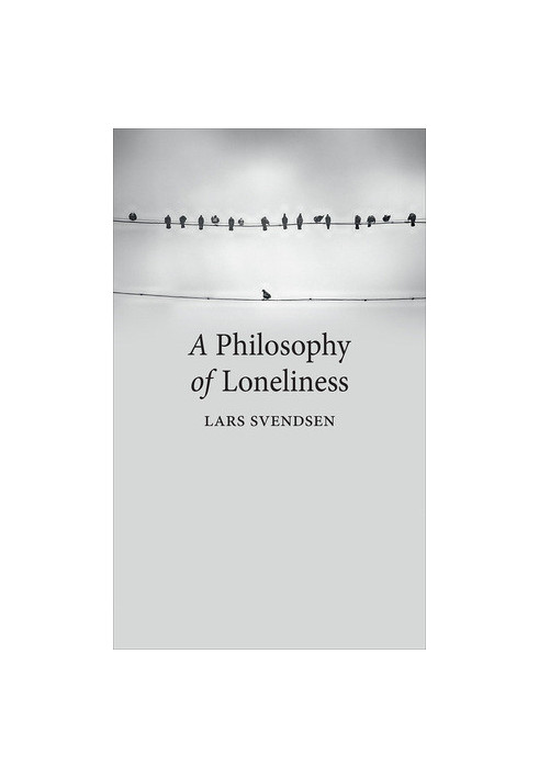 A Philosophy of Loneliness