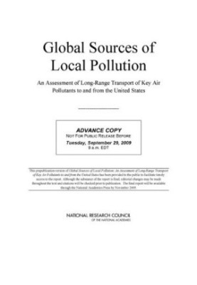 Global Sources of Local Pollution: An Assessment of Long-Range Transport of Key Air Pollutants to and from the United States