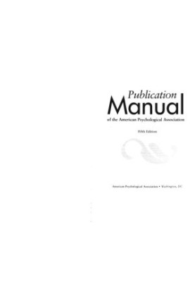 Publication Manual of the American Psychological Association - 5th Edition