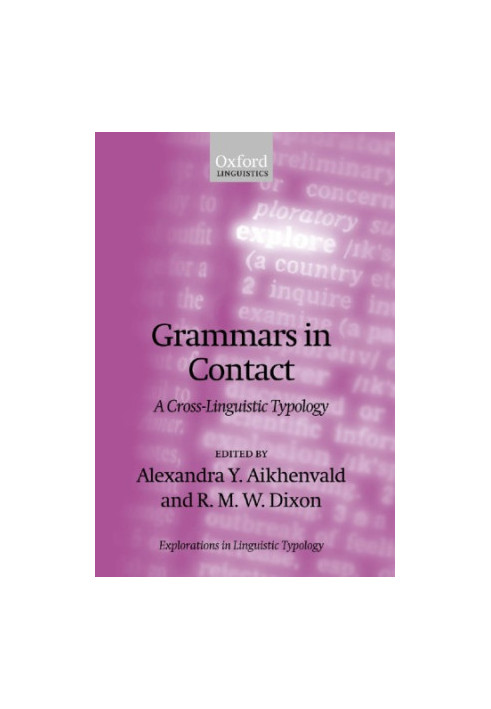 Grammars in Contact - A Cross-Linguistic Typology