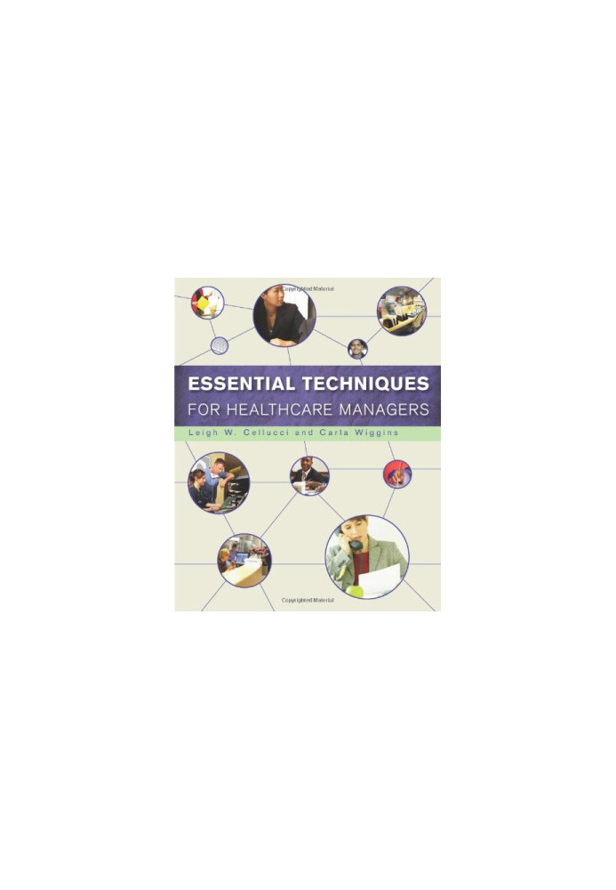 Essential Techniques for Healthcare Managers